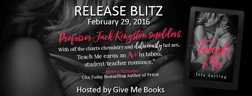 Release Blitz ~ Teach Me ~ by Lola Darling