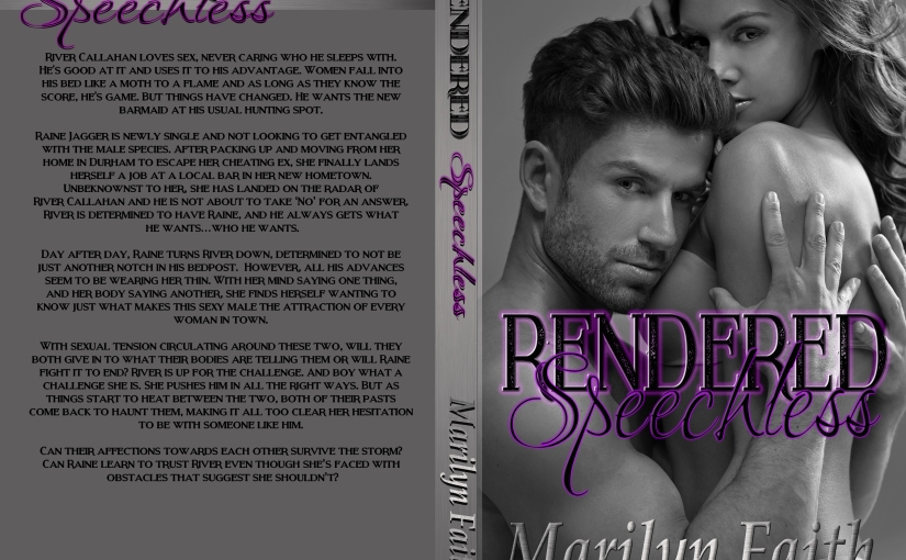 Cover Reveal ~ Rendered Speechless ~ by ~ Marilyn Faith