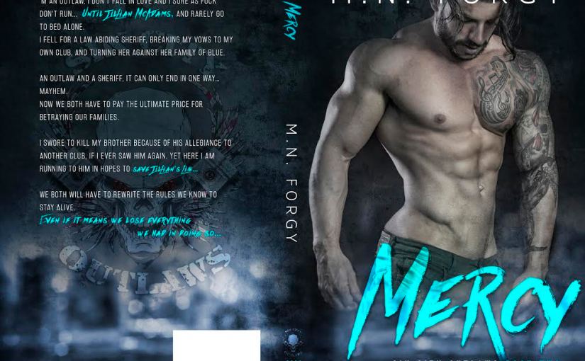 Cover Reveal ~ Mercy ~ by ~ M.N. Forgy