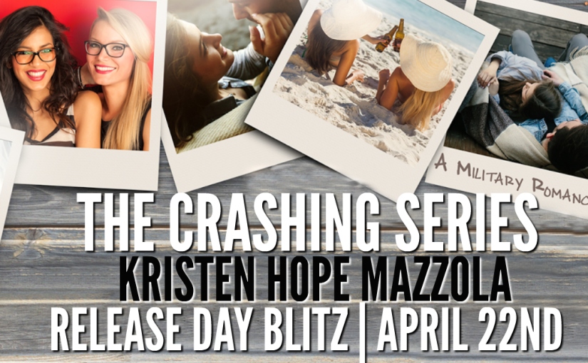Release Blitz ~ The Crashing Series Box Set ~ by ~ Kristen Hope Mazzola