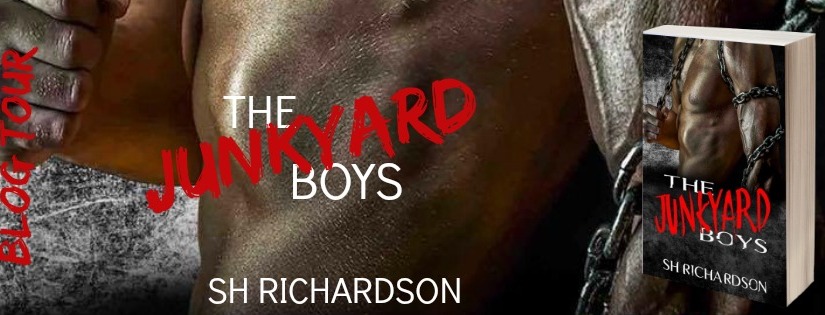 Blog Tour ~ The Junkyard Boys ~ by ~ SH Richardson