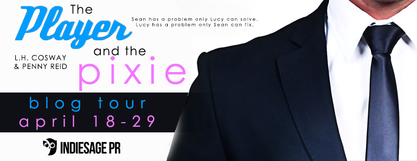 Blog Tour ~ The Player & The Pixie ~ by ~ L.H. Cosway & Penny Reid