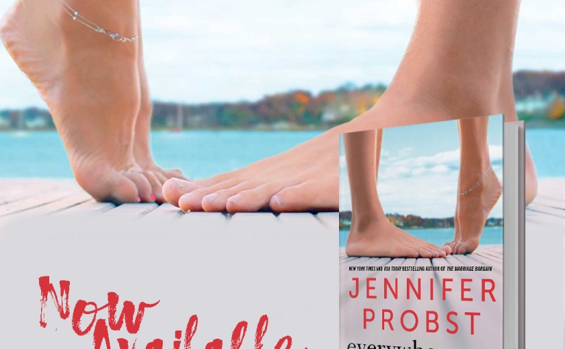 Blog Tour & Review ~ Everywhere and Every Way ~ by ~ Jennifer Probst