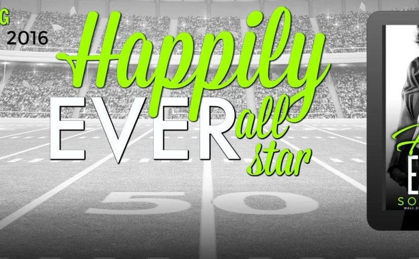 New Release ~ Happily Ever All Star ~ by ~ Sosie Frost