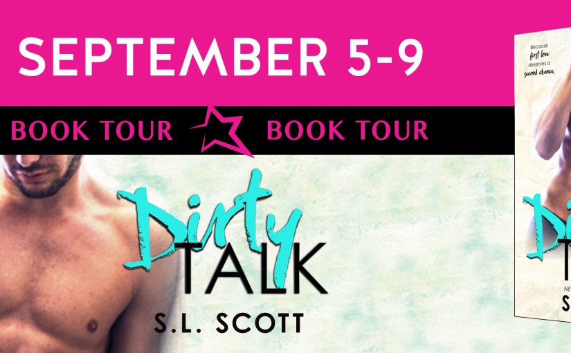 Blog Tour & Review ~ Dirty Talk ~ by ~ S.L. Scott