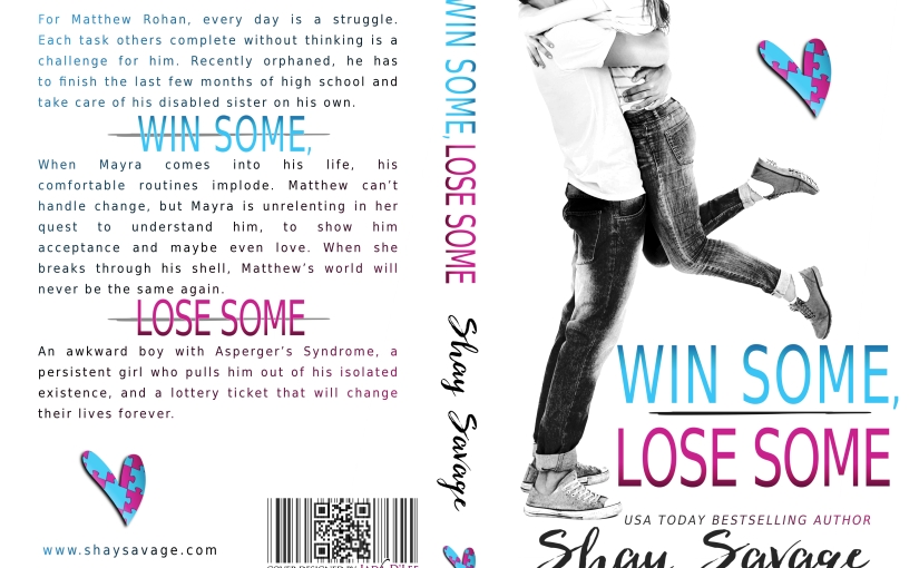 Cover Reveal ~ Win Some, Lost Some ~ by ~ Shay Savage