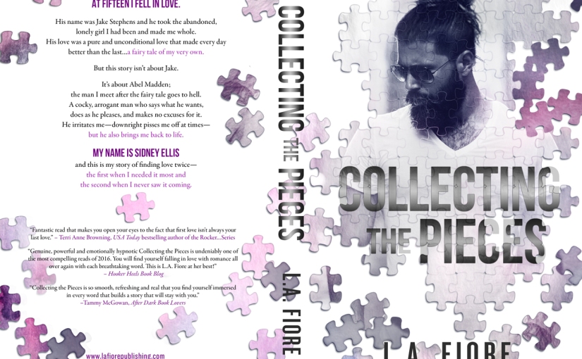 Cover Reveal ~ Collecting the Pieces ~ by ~ L.A. Fiore