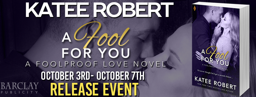Release Event ~ A Fool For You ~ by ~ Katee Robert