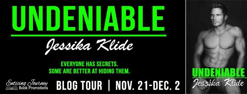 Blog Tour ~ Undeniable ~ by ~ Jessika Klide