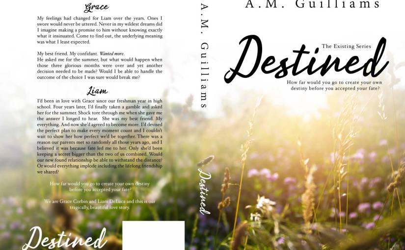 Excerpt Reveal ~ Destined ~ by ~ A.M. Guilliams