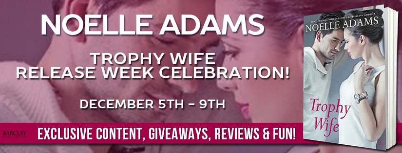 Release Blitz & Review ~ Trophy Wife ~ by ~ Noelle Adams
