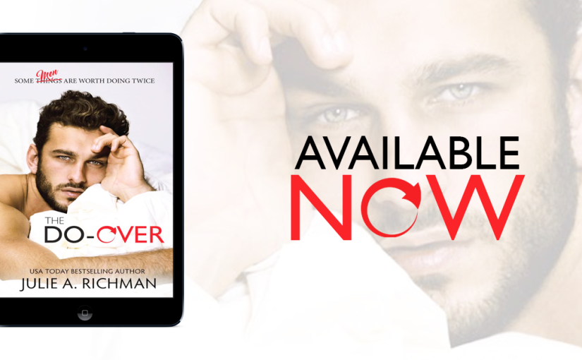 Release Blitz ~ The Do-Over ~ by ~ Julie A. Richman