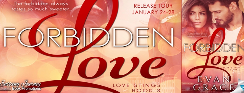 Release Tour ~ Forbidden Love ~ by ~ Evan Grace