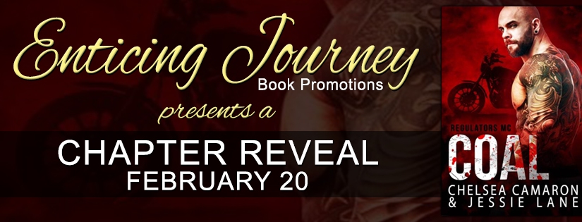 Chapter Reveal ~ Coal ~ by ~ Chelsea Camaron & Jessie Lane