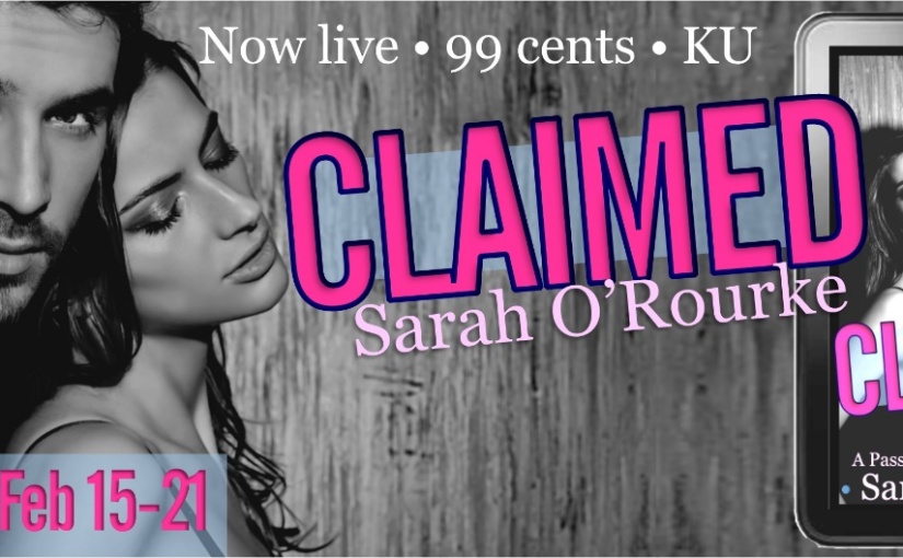 Blog Tour & Review ~ Claimed ~ by ~ Sarah O’Rourke