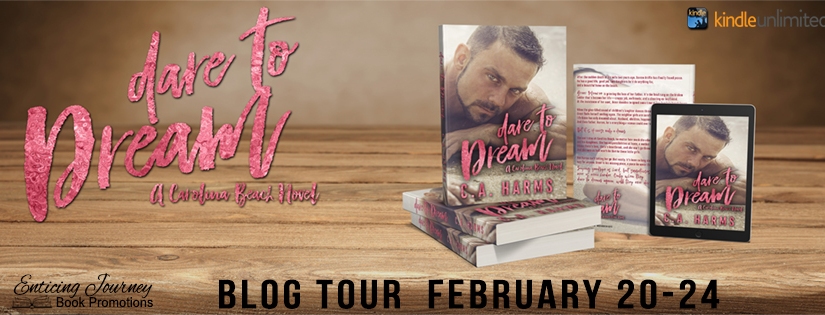 Blog Tour ~ Dare To Dream ~ by ~ C.A Harms
