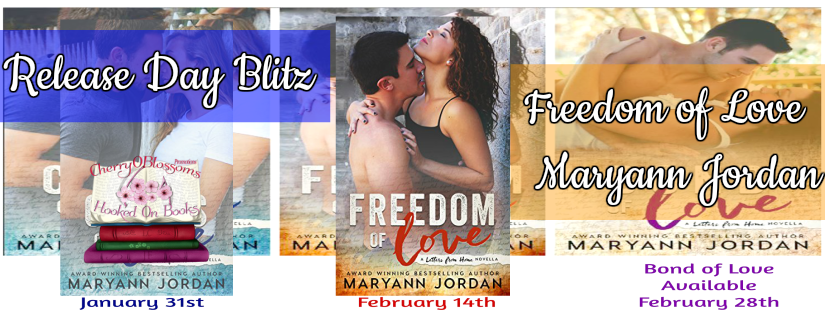 Release Day Blitz ~ Freedom of Love ~ by ~ Maryann Jordan