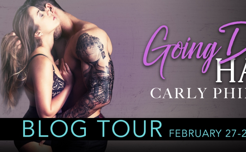 Blog Tour & Review ~ Going Down Hard ~ by ~ Carly Phillips