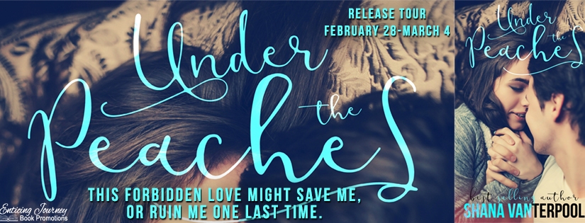 Release Tour ~ Under The Peaches ~ by ~ Shana Vanterpool
