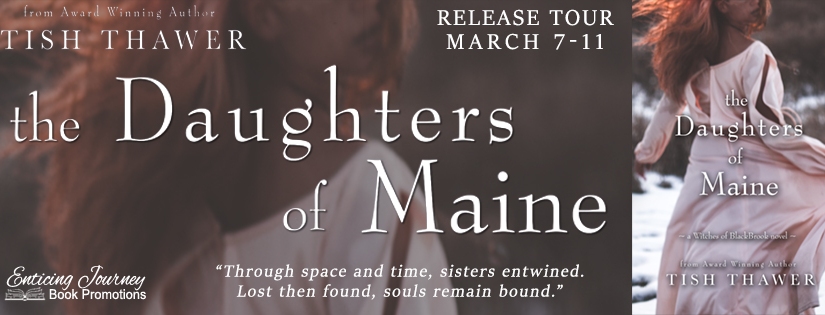 Release Blitz ~ The Daughters of Maine ~ by ~ Tish Thawer