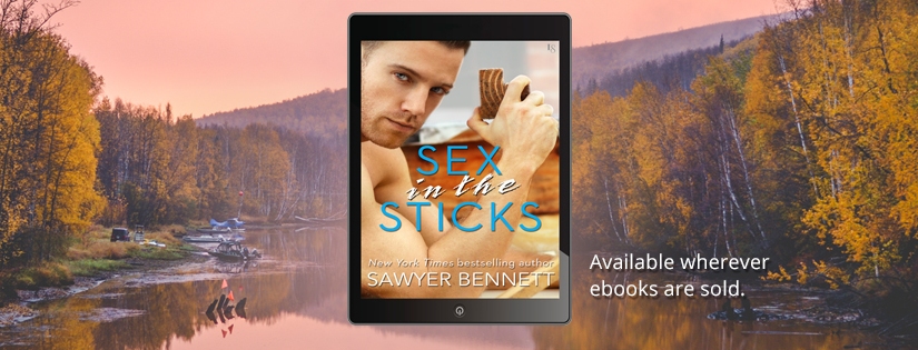 Release Blitz ~ Sex in the Sticks ~ by ~ Sawyer Bennett