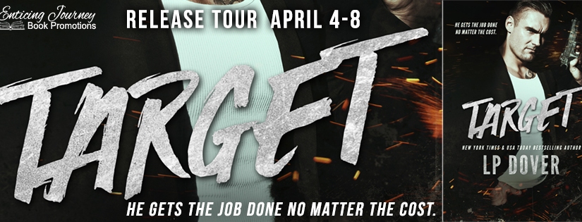 Release Tour ~ Target ~ by ~ L.P. Dover
