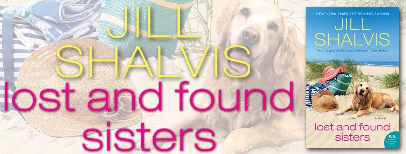 Excerpt Reveal ~ Lost & Found Sisters ~ by ~ Jill Shalvis