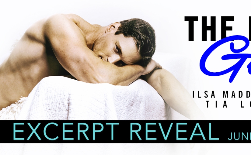 Excerpt Reveal ~ The Last Guy ~ by ~ Ilsa Madden-Mills & Tia Louise