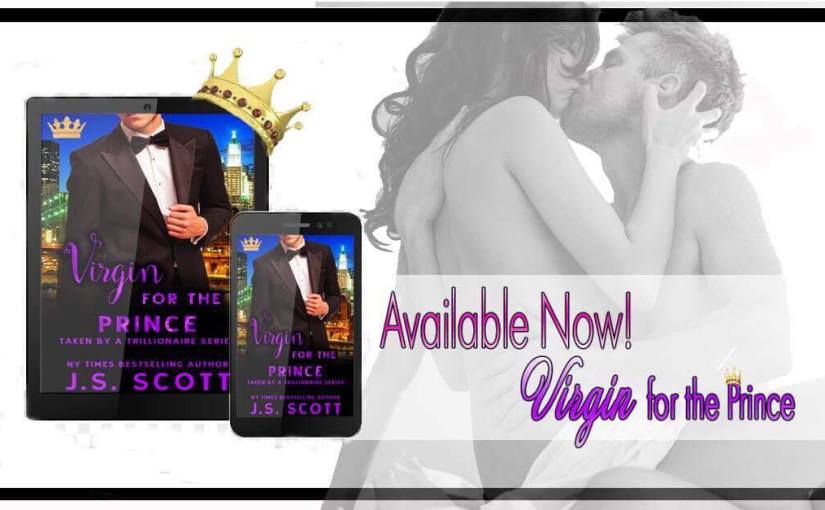Release Blitz ~ Virgin For The Prince ~ by ~ J.S. Scott