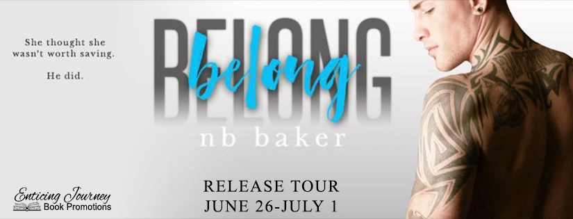 Release Blitz ~ Belong ~ by ~ NB Baker