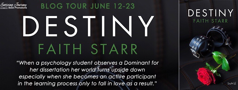 Blog Tour ~ Destiny ~ by ~ Faith Starr