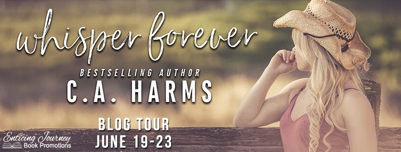 Blog Tour ~ Whisper Forever ~ by ~ C.A. Harms