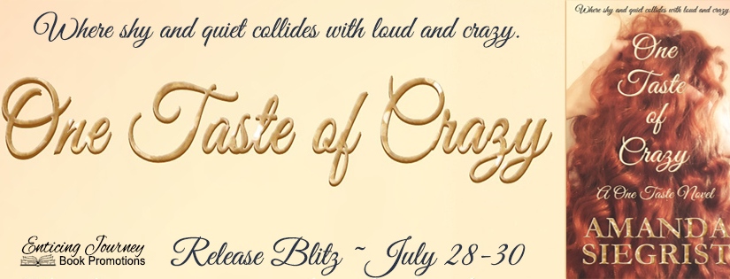 Release Blitz & Review ~ One Taste of Crazy ~ by ~ Amanda Siegrist