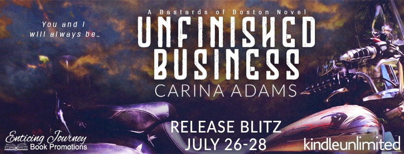 Release Blitz ~ Unfinished Business ~ by ~ Carina Adams