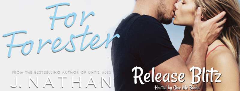 Release Blitz ~ For Forester ~ by ~ J. Nathan