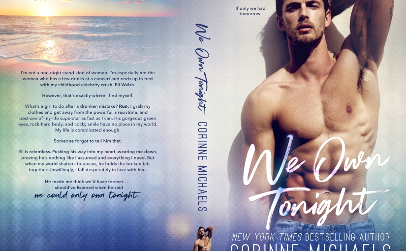 Cover Reveal ~ We Own Tonight ~ by ~ Corinne Michaels