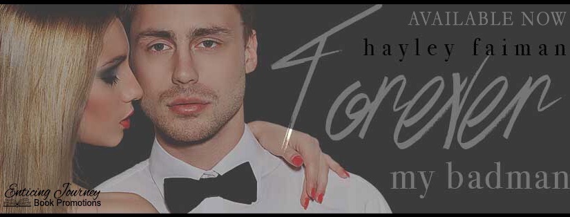 Release Blitz ~ Forever My Badman ~ by ~ Hayley Faiman