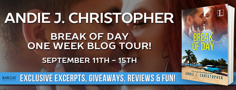 Release Tour ~ Break of Day ~ by ~ Andie J. Christopher