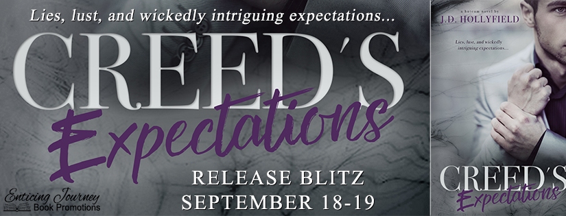 Release Blitz ~ Creed’s Expectations ~ by ~ J.D. Hollyfield