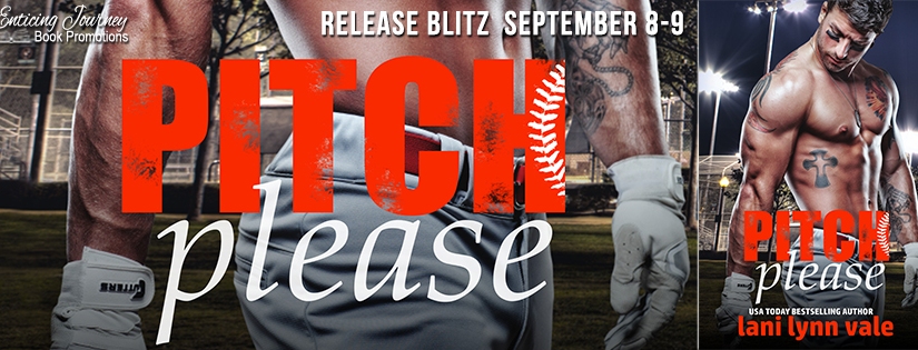 Release Blitz ~ Pitch Please ~ by ~ Lani Lynn Vale
