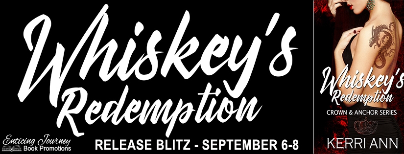 Release Blitz ~ Whiskey’s Redemption ~ by ~ Kerri Ann