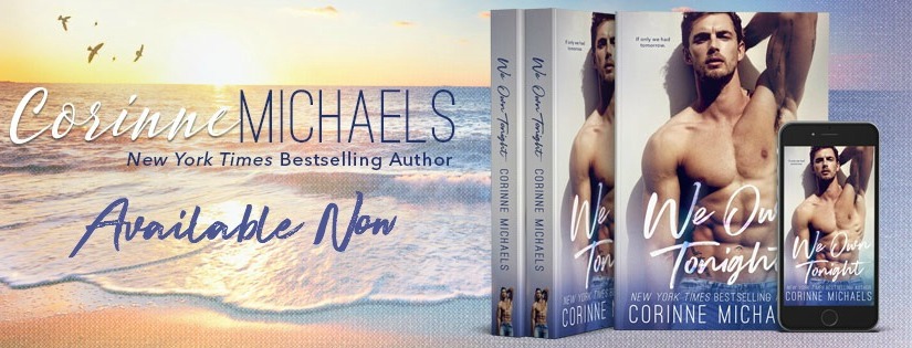 Release Blitz ~ We Own Tonight ~ by ~ Corinne Michaels