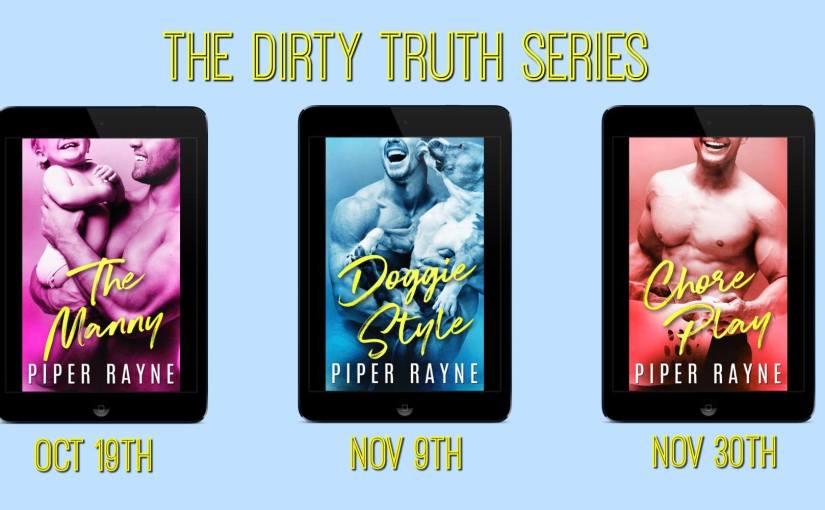 Series Cover Reveal ~ The Dirty Truth Series ~ by ~ Piper Rayne