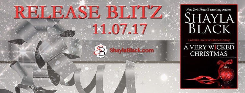 Release Blitz ~ A Very Wicked Christmas ~ by ~ Shayla Black