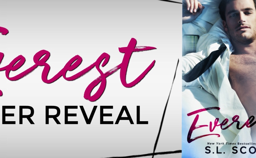 Cover Reveal ~ Everest ~ by ~ S.L. Scott