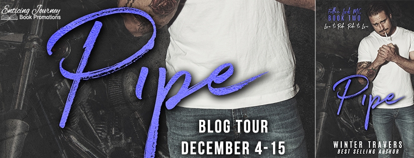 Blog Tour ~ Pipe ~ by ~ Winter Travers