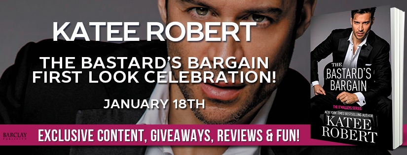 First Look ~ The Bastard’s Bargain ~ by ~ Katee Robert