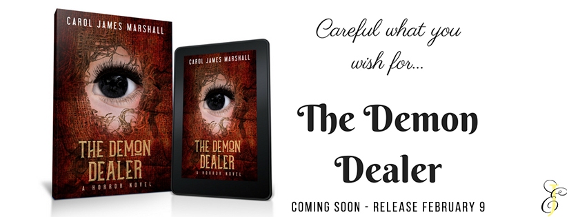 Coming Soon ~ The Demon Dealer ~ by ~ Carol James Marshall