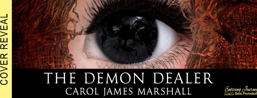 Cover Reveal ~ The Demon Dealer ~ by ~ Carol James Marshall