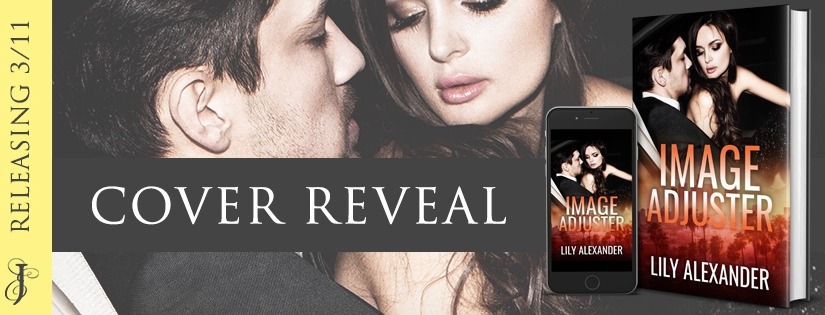 Cover Reveal ~ Image Adjuster ~ by ~ Lily Alexander